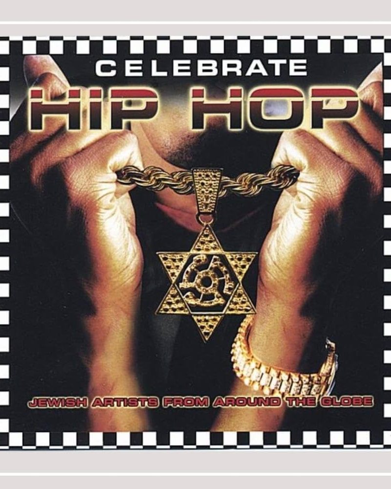 Celebrate Hip Hop, Jewish Artists from Around the Globe, compilation CD cover